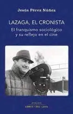 Lazaga, el Cronista