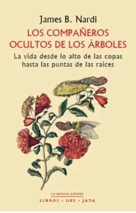 Compañeros Ocultos de los Arboles, los