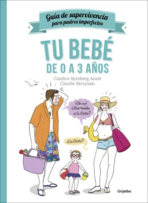 Tu Bebe de 0 a 3 Años