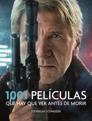 1001 Peliculas que Hay que Ver Antes de Morir