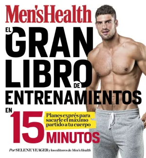 El Gran Libro de Entrenamientos en 15 Minutos (Men