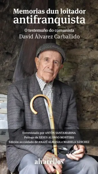 Memorias Dun Loitador Antifranquista