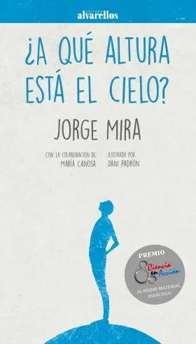 A que Altura esta el Cielo?