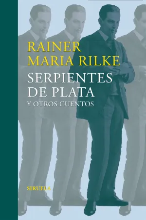 Serpientes de Plata y Otros Cuentos