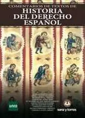 Comentarios de Textos de Historia del Derecho Espa