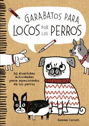Garabatos para Locos por los Perros