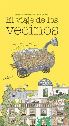 Los Vecinos se Van de Viaje