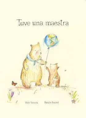 Tuve una Maestra