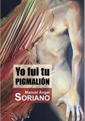 Yo Fui tu Pigmalion