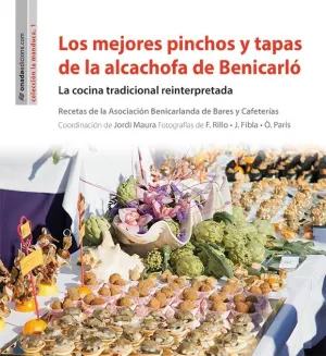 Los Mejores Pinchos y Tapas de la Alcachofa de Ben