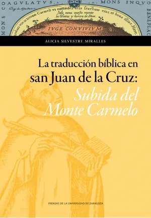 La Traduccion Biblica en San Juan de la Cruz