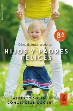 Hijos y Padres Felices