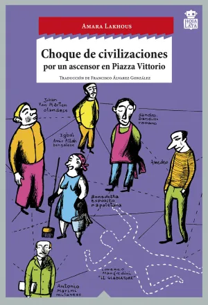 Choque de Civilizaciones por un Ascensor en Piazza