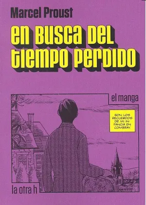 En Busca del Tiempo Perdido