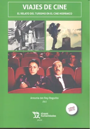 Viajes de Cine el Relato del Turismo en el Cine H