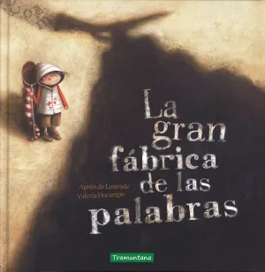 La Gran Fabrica de las Palabras