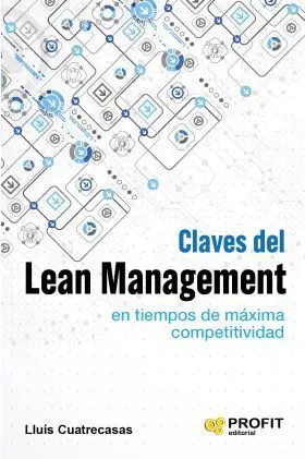 Claves del Lean Management en Tiempos de Maxima Co