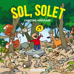 Sol Solet. Cançons Populars