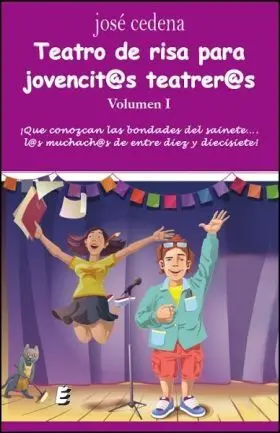Teatro de Risa para Jovencit@S Teatrer@S. Volumen