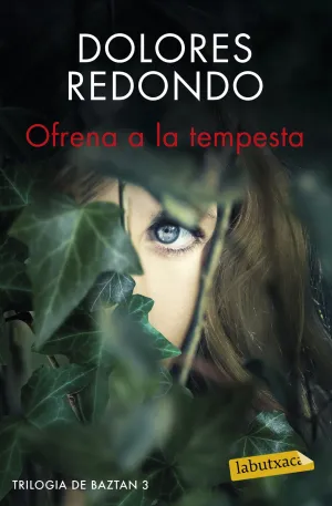 Ofrena a la Tempesta (Trilogia Baztan 3)