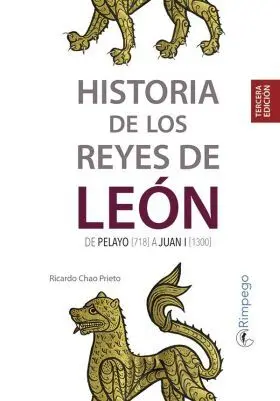 Historia de los Reyes de Leon de Pelayo a Juan I