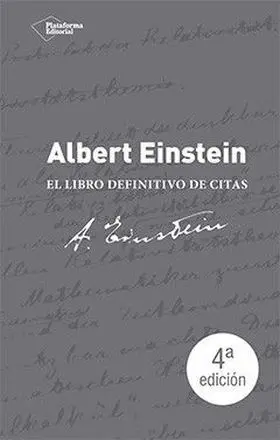 Albert Einstein Libro Definitivo de Citas
