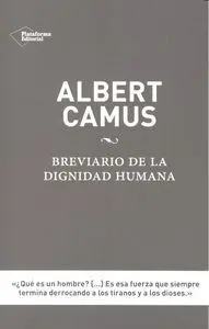Albert Camus Breviario Dignidad Humana