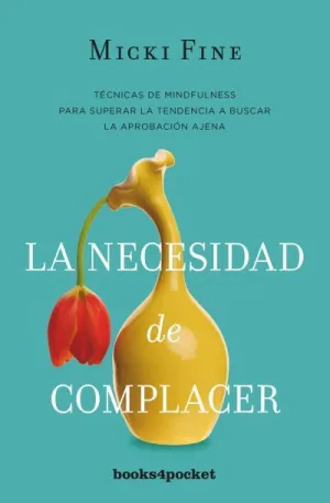 Necesidad de Complacer, la (B4P)