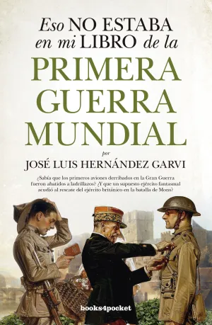 Eso no Estaba (B4P) Libro de la Primera Guerra Mun