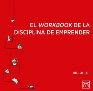 Workbook de la Disciplina de Emprender