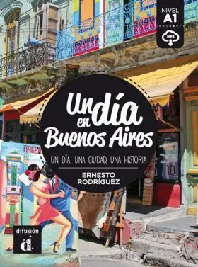 Un Día en Buenos Aires