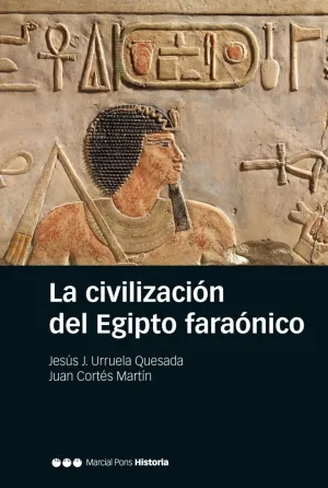 La Civilización del Egipto Farónico