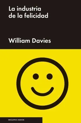 La Industria de la Felicidad