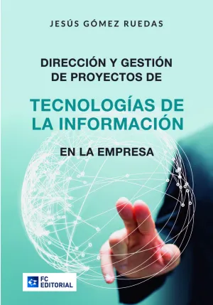 Direccion y Gestion de Proy. de Tecnologias de la I