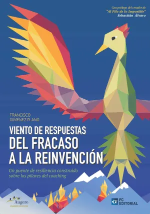Viento de Respuestas. Del Fracaso a la Reinvencion