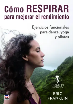 Cómo Respirar para Mejorar el Rendimiento
