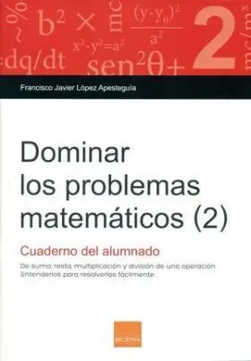 Dominar los Problemas Matematicos 2. Cuaderno del