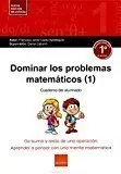 E. p. -Dominar Problemas Matematicos 1º (2017)