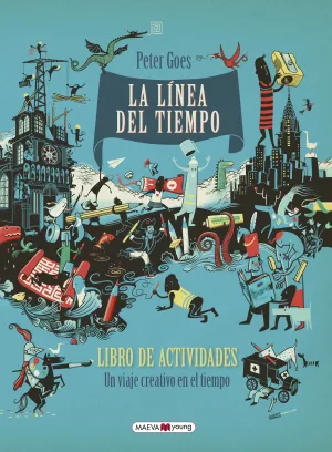 La Linea del Tiempo Libro de Actividades
