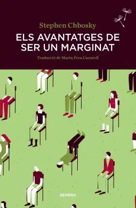 Els Avantatges de Ser un Marginat
