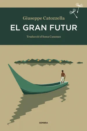 Gran Futur, el