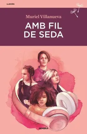 Amb Fil de Seda