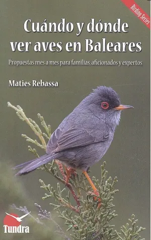 Cuando y Donde Ver Aves en Baleares