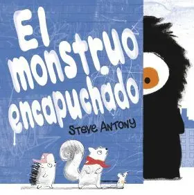 Monstruo Encapuchado, el