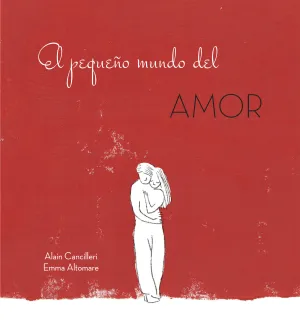 El Pequeño Mundo del Amor