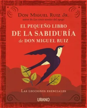 El Pequeño Libro de la Sabiduria de Don Miguel Rui