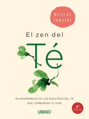 El Zen del te