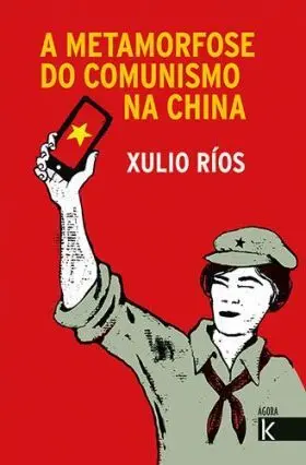 A Metamorfose Do Comunismo Na China Gallego