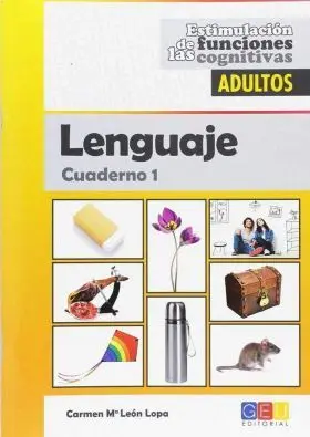 Estimulacion de las Funciones Cognitivas. 1. 1 Adultos