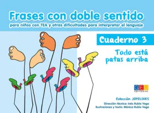 Frases con Doble Sentido 3 Todo esta Patas Arriba